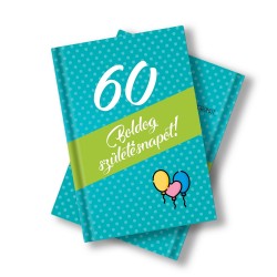 Születésnapi könyv 60. születésnapra idézetekkel, fotókkal
